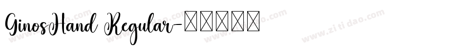 GinosHand Regular字体转换